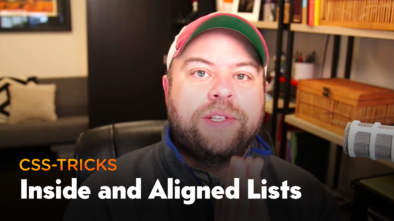 Thumbnail for #184: Inside & Aligned Lists